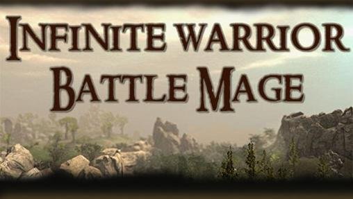 game pic for Infinite warrior: Battle mage
